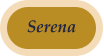 Serena