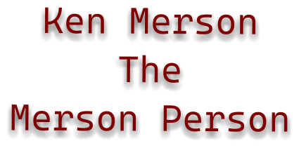 Ken Merson The Merson Person